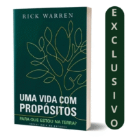 Uma Vida com Propósito – Rick Warren