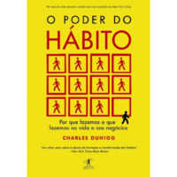 O poder do hábito - Charles Duhigg