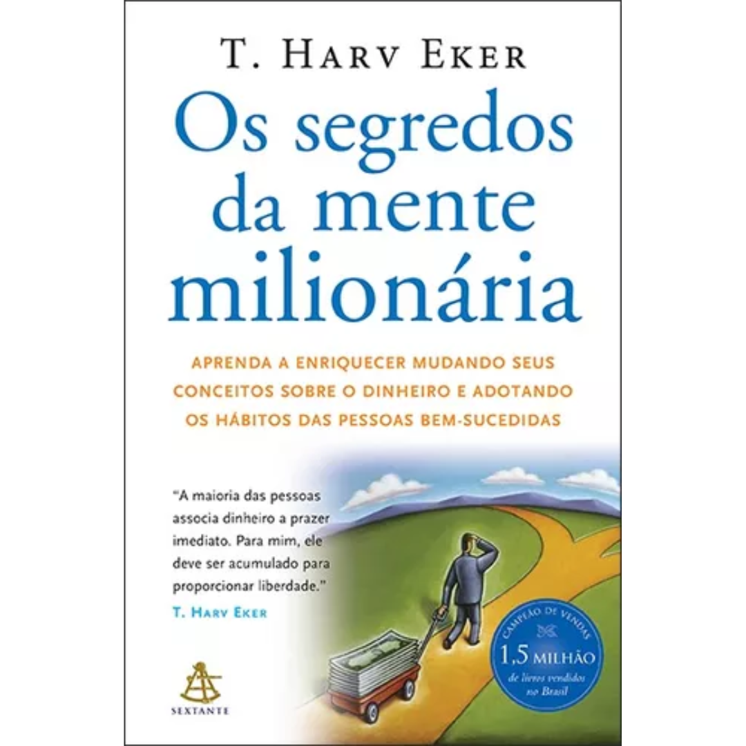 Os Segredos Da Mente Milionária- T Harv Eker