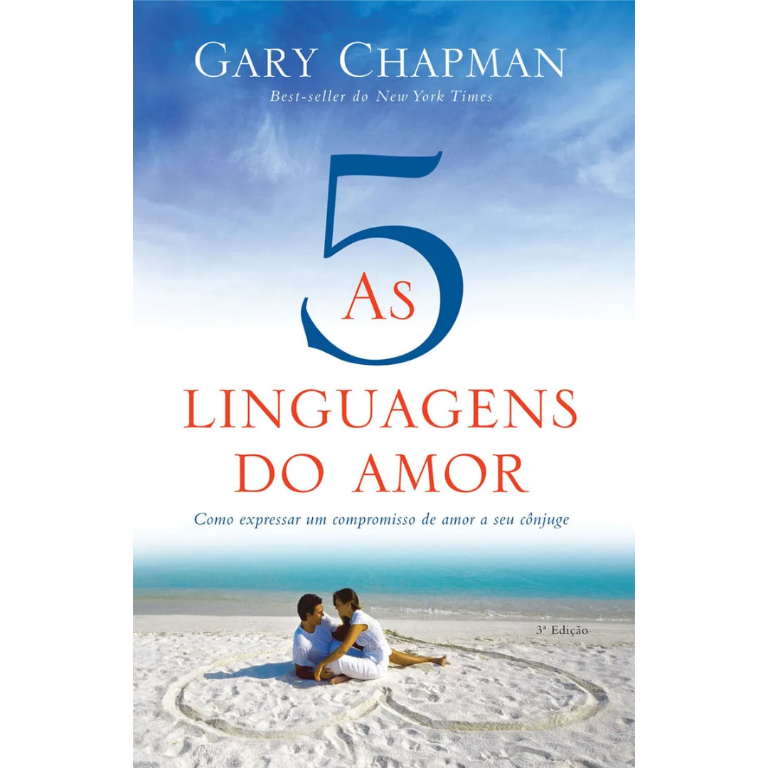 As Cinco Linguagens Do Amor de Gary Chapman